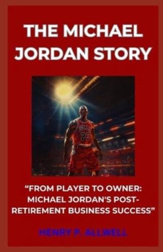 The Michael Jordan Story