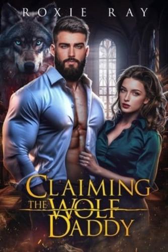 Claiming The Wolf Daddy