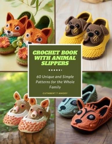 Crochet Book With Animal Slippers