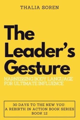 The Leader's Gesture