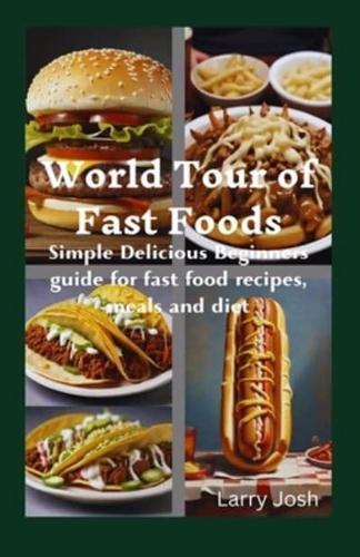World Tour of Fast Foods