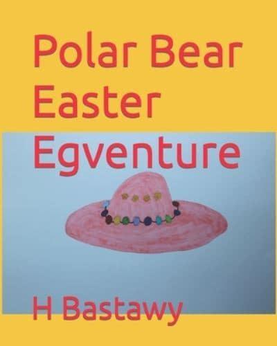 Polar Bear Easter Egventure