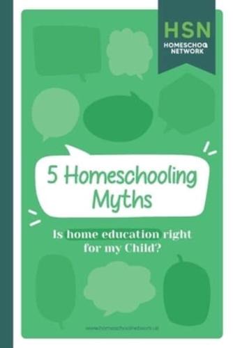 5 Homeschooling Myths