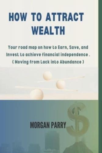 How to Attract Wealth