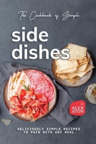 The Cookbook of Simple Side Dishes