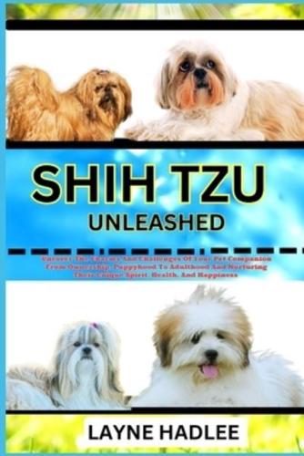 Shih Tzu Unleashed