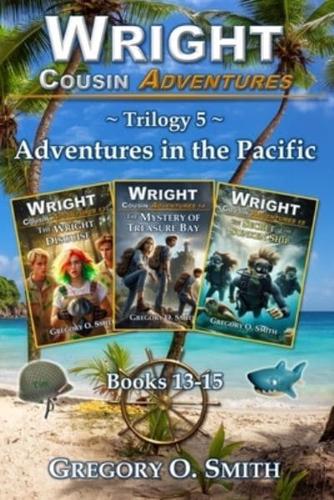 Wright Cousin Adventures Trilogy 5
