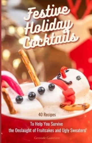 Festive Holiday Cocktails