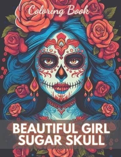 Beautiful Girl Sugar Skull Coloring Book for Adults