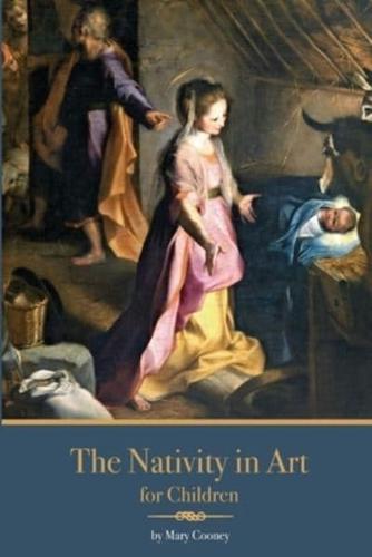 The Nativity in Art for Children