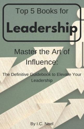 Top 5 Books for Leadership
