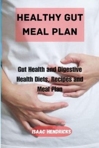 Healthy Gut Meal Plan