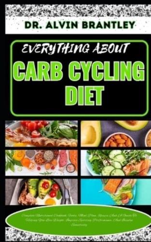 Everything About Carb Cycling Diet