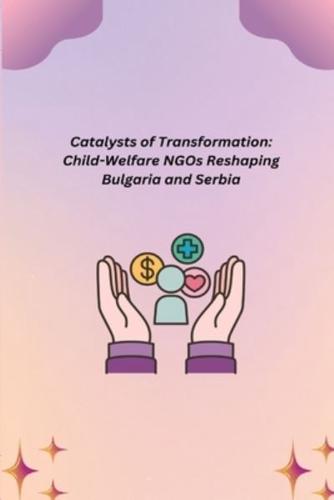 Catalysts of Transformation