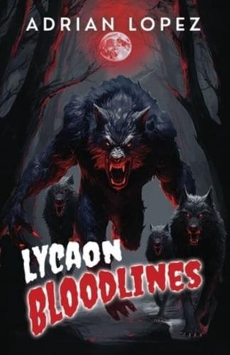 Lycaon Bloodlines