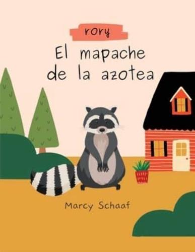 Rory El Mapache Del Tejado