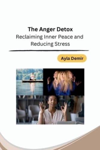 The Anger Detox