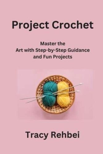 Project Crochet