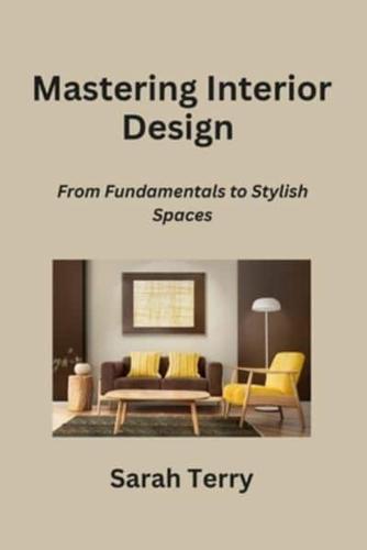 Mastering Interior Design