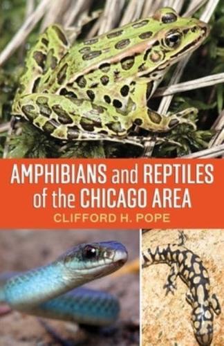 Amphibians and Reptiles of the Chicago Area