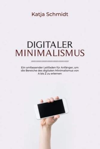 Digitaler Minimalismus