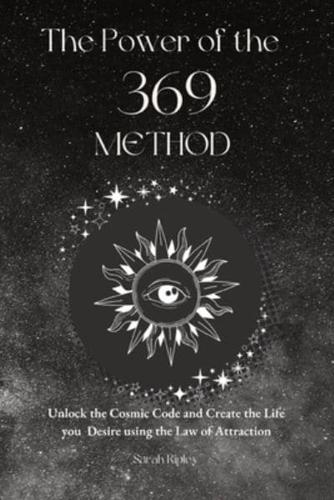 The Power of the 369 Method