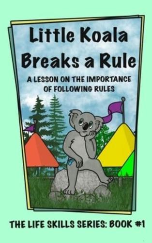 Little Koala Breaks a Rule