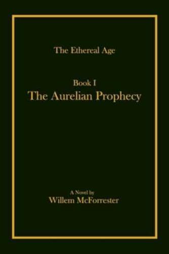 The Aurelian Prophecy
