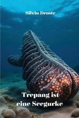 Trepang Ist Eine Seegurke