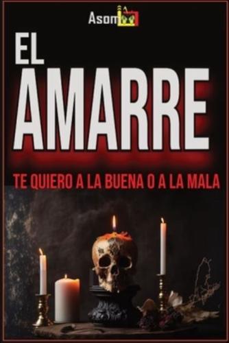 EL AMARRE