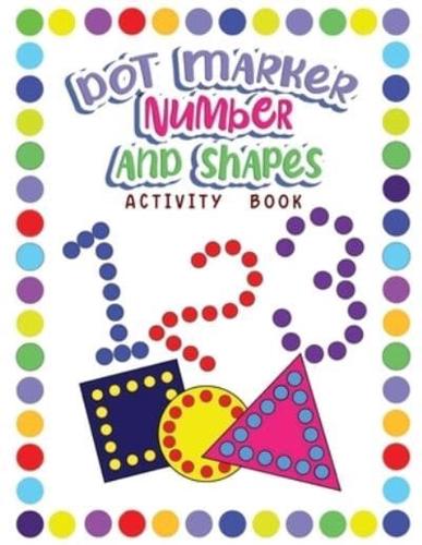 Dot Markers Activity Book Numbers and Shapes
