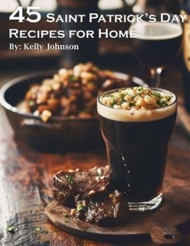 45 Saint Patrick's Day Recipes for Home