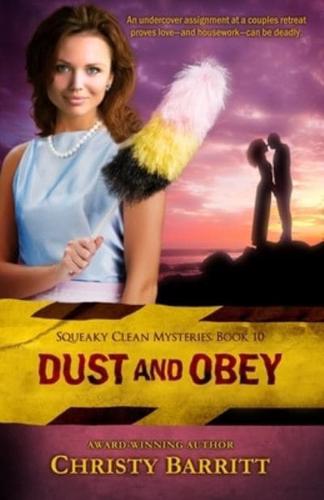 Dust and Obey