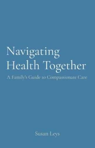 Navigating Health Together