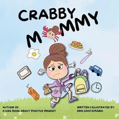 Crabby Mommy