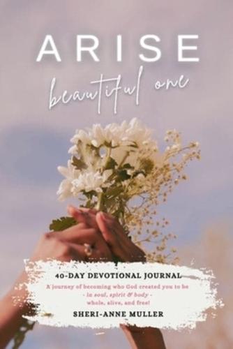 Arise, Beautiful One Devotional