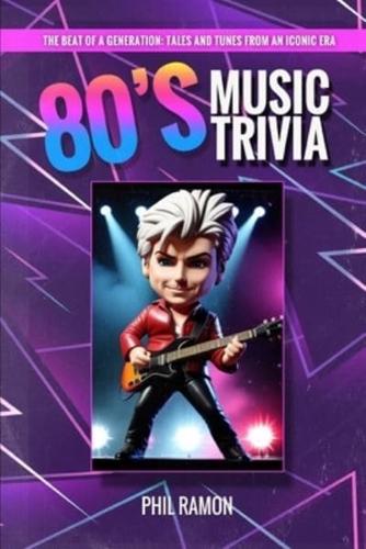 80'S Music Trivia