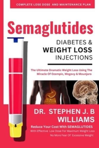 Semaglutides Diabetes & Weight Loss Injections