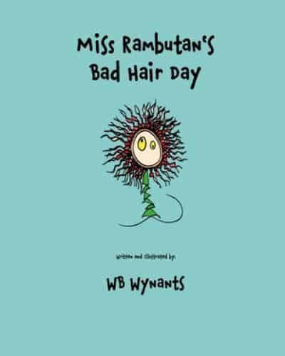 Miss Rambutan's Bad Hair Day