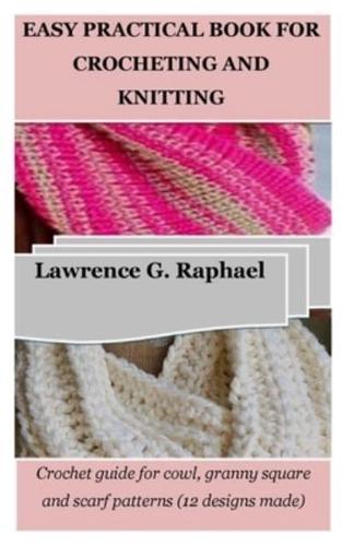 Easy Practical Book for Crocheting and Knitting