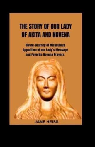 The Story of Our Lady of Akita and Novena