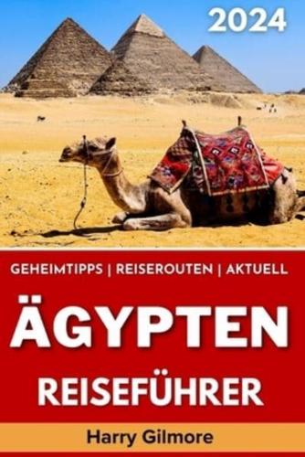 Ägypten Reiseführer 2024