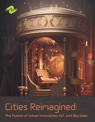 Cities Reimagined