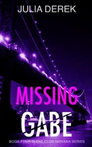 Missing Gabe