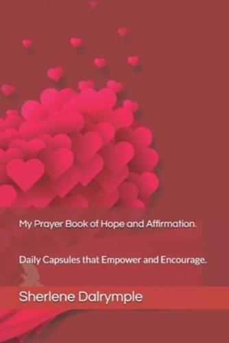 My Prayer Book of Hope and Affirmation.