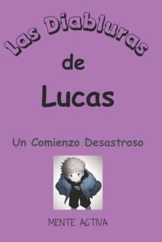Las Locuras De Lucas
