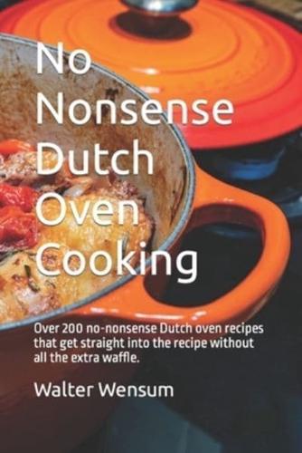 No Nonsense Dutch Oven Cooking