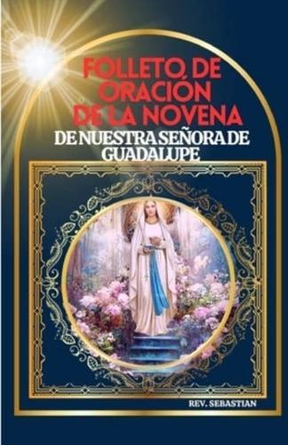 Folleto De Oración De La Novena De Nuestra Señora De Guadalupe