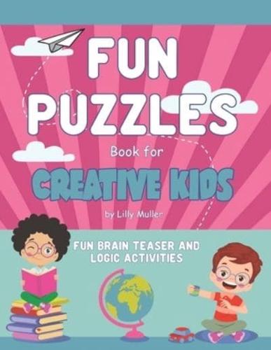Fun Puzzles Book for Creative Kids