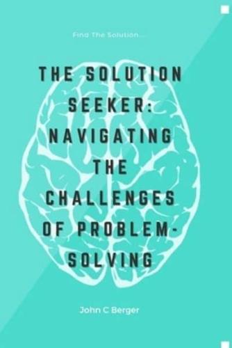 The Solution Seeker